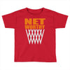 net worthy basketball Toddler T-shirt