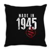 Made In 1945 All Original Parts Throw Pillow