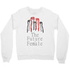 Women's March The Future is Female Crewneck Sweatshirt