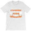 I Love Someone with Leukemia Cancer to The Moon and Back to Infinity T-Shirt