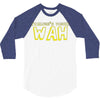 Wah (Waluigi's Voice) 3/4 Sleeve Shirt