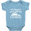 all aboard hot mess express train Baby Bodysuit