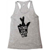 things will work out Racerback Tank