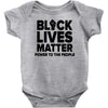 black lives matter! Baby Bodysuit