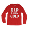 old is the new gold Long Sleeve Shirts
