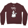 Guess What Crewneck Sweatshirt