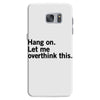 Hang on. Let me overthink this. Samsung Galaxy S7