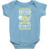 Being A Security Never Ends Infant Clothing