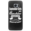 september girls are sunshine mixed with a little hurricane Samsung Galaxy S7 Edge