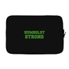 Humboldt Strong Laptop sleeve