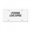 i love coffee License Plate