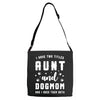 i have two titles aunt and dogmom and i rock them both Adjustable Strap Totes