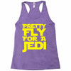 pretty fly for a jedi Racerback Tank