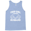 This Girl Loves Her Husband Tank Top