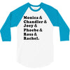 Friends Tv Show 3/4 Sleeve Shirt