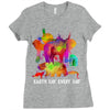 earth day every day Ladies Fitted T-Shirt