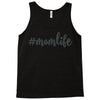 mom life svg Tank Top