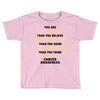 Braver Stronger Smarter Uterine Cancer Awareness Toddler T-shirt