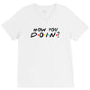 How You Doin of The Friends Parody V-Neck Tee