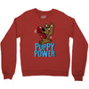 puppy power Crewneck Sweatshirt