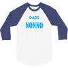 Only the best Dads Get Promoted to Nonno 3/4 Sleeve Shirt