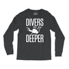 ow divers do it deeper Long Sleeve Shirts