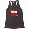 banter claus funny Racerback Tank