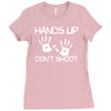 hands up don't shoot Ladies Fitted T-Shirt