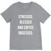 stressed, blessed and coffee obsessed V-Neck Tee
