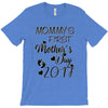 mommys first mothers T-Shirt