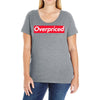 overpriced Ladies Curvy T-Shirt