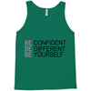 be confident Tank Top