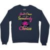 just once i want to be somebody elses fi̇rst choice Crewneck Sweatshirt