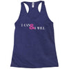 i can &amp; i will Racerback Tank