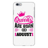 Queens Are Born in August iPhone 6/6s Plus Case