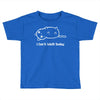 i can't adult today white logo Toddler T-shirt