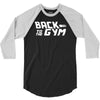 back to the gym 3/4 Sleeve Shirt