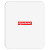 Hypebeast Mousepad