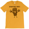 coffee yay T-Shirt