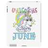 unicorns are born in june cute unicorn iPad 3 and 4 Case