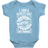 Libra Hated By Many Wanted By Plenty Baby Onesie