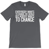 change T-Shirt