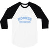 hooker at the weekends1 3/4 Sleeve Shirt
