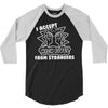 i accept high fives from strangers 3/4 Sleeve Shirt