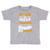 My Son Is Super Awesome His Daddy Toddler T-shirt
