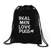 real men love pugs Drawstring Bags