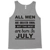all men are created equal july Tank Top