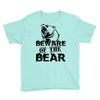 Beware Of The Bear Youth Tee