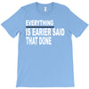 everything T-Shirt