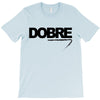 Dobre T-Shirt